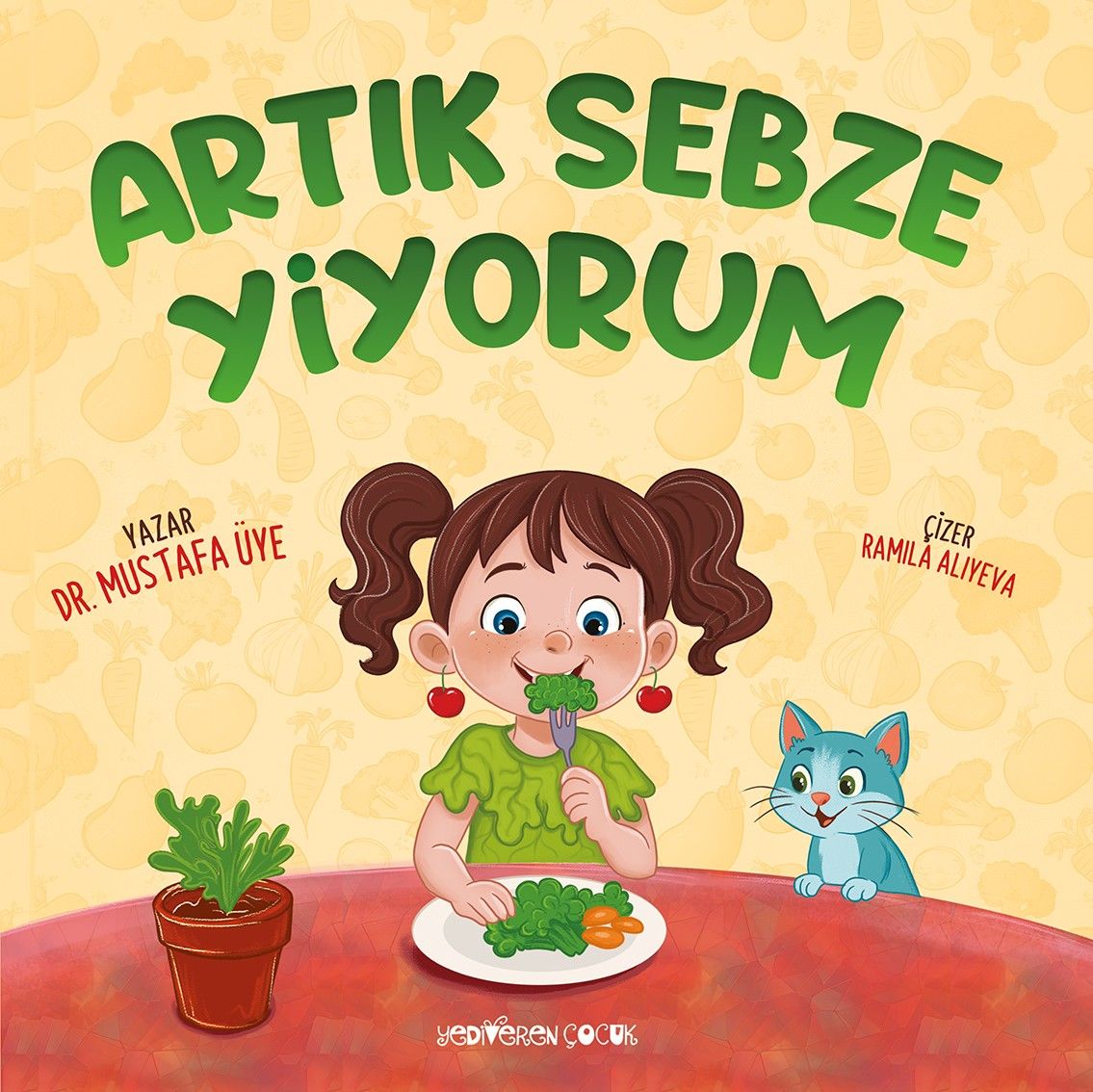 Artık Sebze Yiyorum