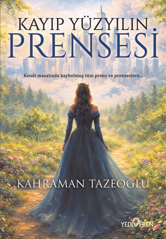 Kayıp Yüzyılın Prensesi